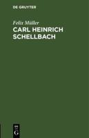 Carl Heinrich Schellbach