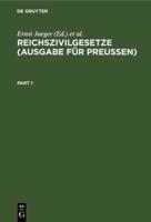 Reichszivilgesetze (Ausgabe Für Preuen)