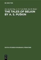The Tales of Belkin by A. S. Puskin