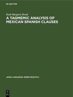A Tagmemic Analysis of Mexican Spanish Clauses
