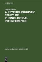 A Psycholinguistic Study of Phonological Interference