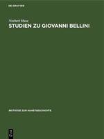 Studien Zu Giovanni Bellini