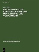 Bibliographie zur Kunstgeschichte von Mecklenburg und Vorpommern