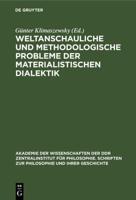 Weltanschauliche Und Methodologische Probleme Der Materialistischen Dialektik