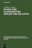 Physik der Flüssigkeiten Kepler und die Optik