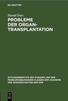 Probleme der Organtransplantation