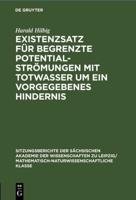 Existenzsatz Für Begrenzte Potentialströmungen Mit Totwasser Um Ein Vorgegebenes Hindernis