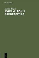 John Milton's Areopagitica