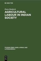 Agricultural Labour in Indian Society