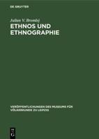 Ethnos und Ethnographie