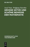 Große Sätze und schöne Beweise der Mathematik