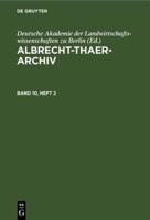 Albrecht-Thaer-Archiv. Band 10, Heft 2