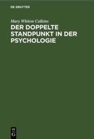 Der Doppelte Standpunkt in Der Psychologie