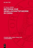 Beiträge Zur Gesellschaftstheorie in China