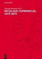 Nicolaus Copernicus, 1473-1973