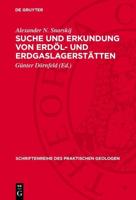 Suche Und Erkundung Von Erdöl- Und Erdgaslagerstätten