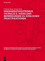 Noeggerathiostrobus Vicinalis E. Weiss Und Bemerkungen Zu Ähnlichen Fruktifikationen