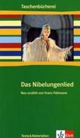 Das Nibelungenlied. Texte und Materialien