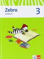 Zebra. Neubearbeitung. Lesebuch 3. Schuljahr
