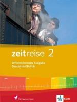 Zeitreise 2. Schülerband. Differenzierende Ausgabe für Niedersachsen und Bremen