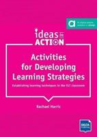 Activities for Developing Learning Strategies