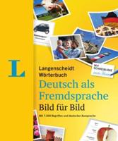 Langenscheidt Wörterbuch Deutsch ALS Fremdsprache Bild Für Bild (Langenscheidt Visual German Dictionary Picture by Picture)