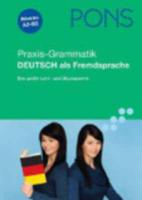 Praxis-Grammatik Deutsch als Fremdsprache