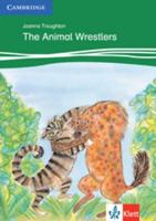 The Animal Wrestlers Level 3 Klett Edition