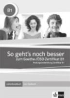 So Geht's Noch Besser Zum Goethe-/OSD-Zertifikat B1