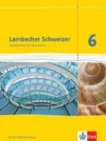 Lambacher Schweizer 6. Schuljahr Schulerbuch