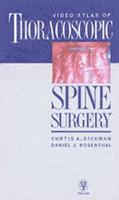Video Atlas of Thoracoscopic Spine Surgery, VHS/PAL