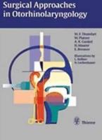 Surgical Approaches in Otorhinolaryngology