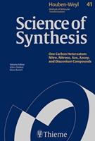 Science of Synthesis Vol. 41 Nitro, Nitroso, Azo, Azoxy, and Diazonium Compounds, Azides, Triazenes, and Tetrazenes