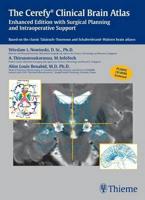 The Cerefy Clinical Brain Atlas/CD-ROM: Enhanced Edition with Surgical Planning and Intraoperative Support
