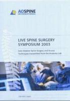 3rd Live Spine Surgery Symposium 2003