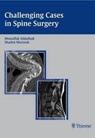 Challenging Cases in Spine Surgery