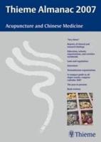 Thieme Almanac 2007: Acupuncture and Chinese Medicine