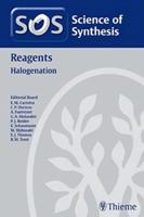 Science of Synthesis Reagents. Halogenation