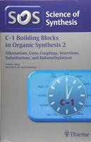 C-1 Building Blocks in Organic Synthesis. 2 Alkenations, Cross Couplings, Insertions, and Halomethylations