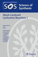 Metal-Catalyzed Cyclization Reactions. Volume 1