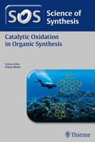 Catalytic Oxidation in Organic Synthesis