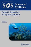 Catalytic Oxidation in Organic Synthesis