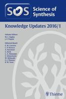 Science of Synthesis. Knowledge Updates 2016/1