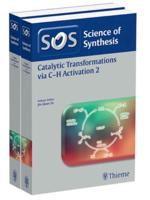 Science of Synthesis: Catalytic Transformations Via C-H Activation Vol. 1+2, Workbench Edition