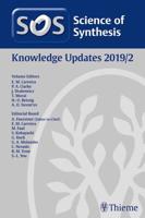 Science of Synthesis Knowledge Updates 2019/2