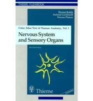 Color Atlas and Textbook of Human Anatomy. Vol. 3 Nervous System and Sensory Organs