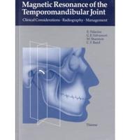 Magnetic Resonance of the Temporomandibular Joint