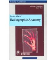 Pocket Atlas of Radiographic Anatomy