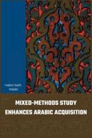 Mixed-Methods Study Enhances Arabic Acquisition