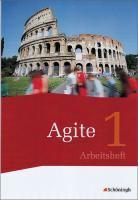 Agite 1 Schülerarbeitsheft - Arbeitsbücher für Latein